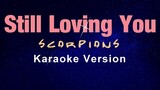 STILL LOVING YOU - Scorpions [Acoustica] (KARAOKE VERSION) HQ
