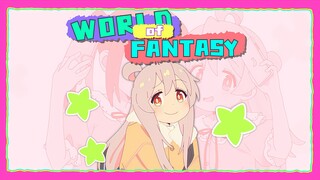 【อย่าเลียนแบบ Onii-chan/PV】World of Fantasy (นักร้องต้นฉบับ)