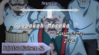 siapa ni Sosok Nenek" ma 2 pria di arc syibuya ? 🤔[ bahas anime ] JJK S2