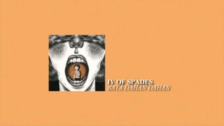 IV SPADES' bata dahan-dahan (w/lyrics)