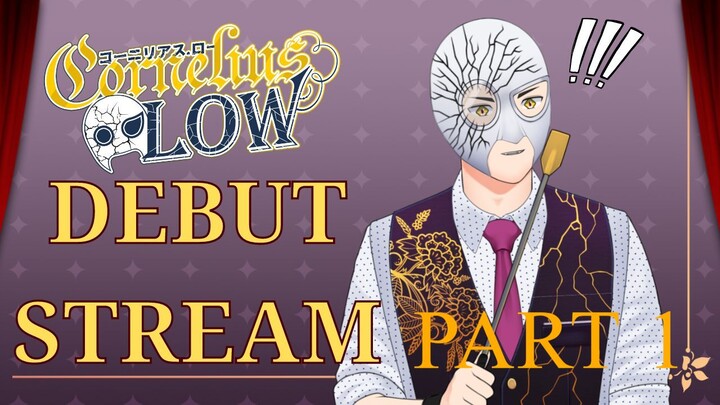 【VTUBER DEBUT STREAM】 PRO WRESTLER TURNED BUTLER? PART 1