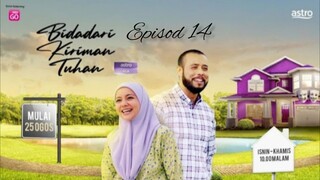 Bidadari Kiriman Tuhan Episod 14