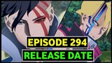 Boruto Episode 294 Release Date Latest Update