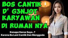 "Cerita Romantis: Pengalaman Jodi Bersama Bos Cantik Bu Leni | Kisah Nyata yang Menggoda"