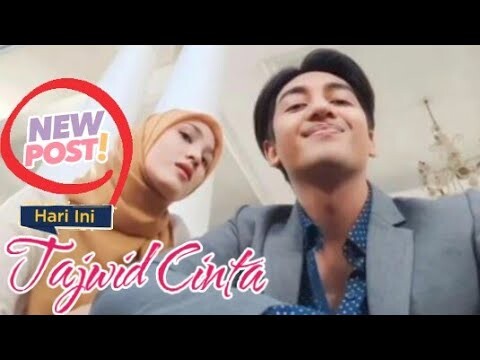 TAJWID CINTA SCTV LANJUT TAYANG