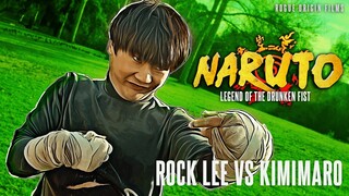 Naruto Live-Action: Drunken Fist Rock Lee Vs Kimimaro