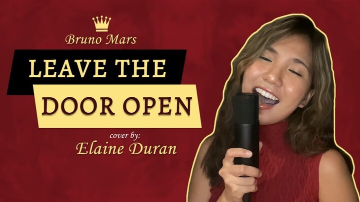 Leave The Door Open - (c) Bruno Mars & Anderson .Paak (Silk Sonic) | Elaine Duran Covers