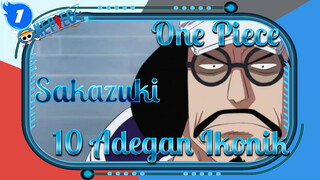 One Piece
Sakazuki
10 Adegan Ikonik_1