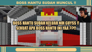 BOSS HANTU SUDAH MULAI MUCUL❓❓❗❗