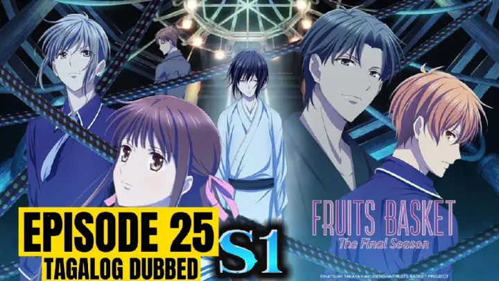 Fruits Basket S1 Episode 25 Finale Tagalog