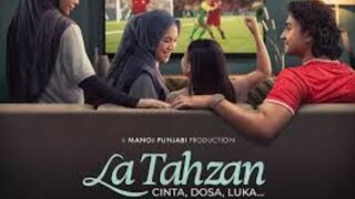 'La Tahzan: Cinta, Dosa, Luka Full Movie