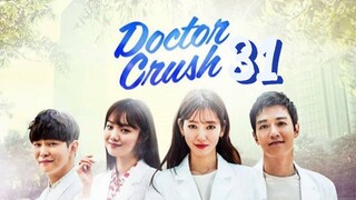 EP 31 DOKTOR CRUSH | TAGALOG