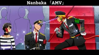 Nanbaka 「AMV」Hay Nhất