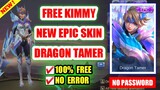 FREE KIMMY NEW EPIC SKIN (DRAGON TAMER) | mobile legends
