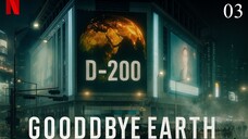 Goodbye Earth Hindi Dub Ep 3 | K-drama_