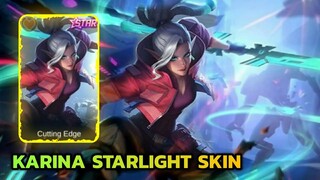 New Upcoming Karina Starlight Skin || New Karina Skin Cutting Edge Mobile Legends || MLBB