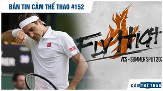 Bản tin Thể Thao #152 | Federer nghỉ thi đấu dài hạn, Chốt tương lai VCS Hè 2021