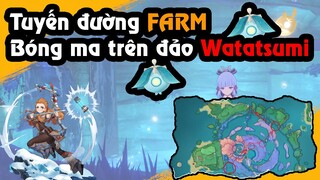 Tuyến đường Farm bóng ma trên đảo Watatsumi | Nguyên liệu nâng cấp Kokomi, Aloy, Lao xiên cá| FARM#2