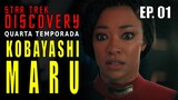 Star Trek Discovery - Temporada 4 (EP. 01) Kobayashi Maru | Review | Jornada nas Estrelas | Brasil