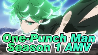 One-Punch Man
Season 1 AMV_2