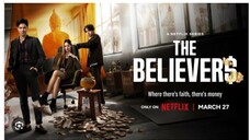 #2567 สาธุ - The Believers SS1 เต็มเรื่อง ดูแบบยาวๆ เหรียญมี 2ด้านโปรดใช้วิจารณญาณในการชมนะคะ