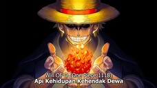 ONE PIECE 1118 - WILL OF D ! API KEHIDUPAN PARA KEHENDAK DEWA