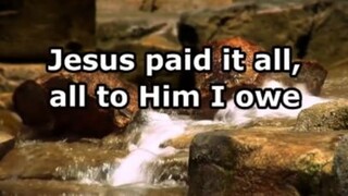 Jesus Paid it All - Fernando Ortega - Lyrics