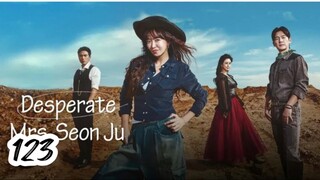 Desperate Mrs Seonju Ep 123_subindo (2025)