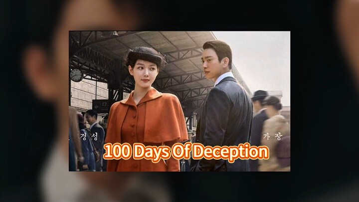 100 Days| Of Deception