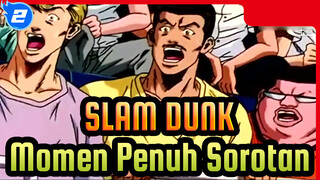 SLAM DUNK | Momen Sorotan Utama Sakuragi Hanamichi_2