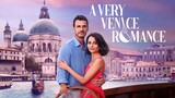 A very Venice Romance 2023 movie