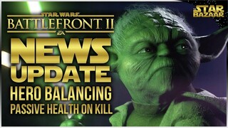 Hero Changes In April, PASSIVE Health On Kill | Battlefront 2 Update