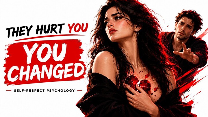 They Hurt You… But You Became Stronger | The Psychology of Self-Respect