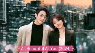As Beautiful As You  (2024) Episode 19 English Subtitles