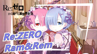 [Re:ZERO/MAD] Ram&Rem