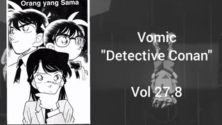 [Detective Conan] - Orang Yang Sama Vol 27.8