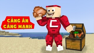 Minecraft Nhưng Càng Ăn Càng Mạnh