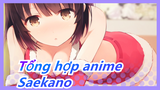 [Tổng hợp anime] Đào Tạo Bạn Gái - Gửi đến Kato xinh đẹp nhất (Đã sửa 1 vài khuyết điểm)_B