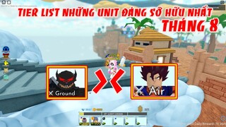 Cập Nhập Tier List Những Unit Đáng Sở Hữu Nhất Tháng 8 | ALL STAR TOWER DEFENSE