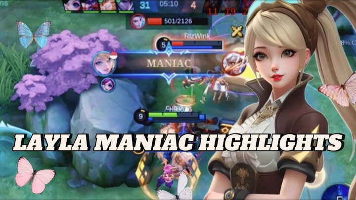 moment Maniac layla highlights 💗