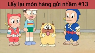 Lấy lại món hàng gửi nhầm p13