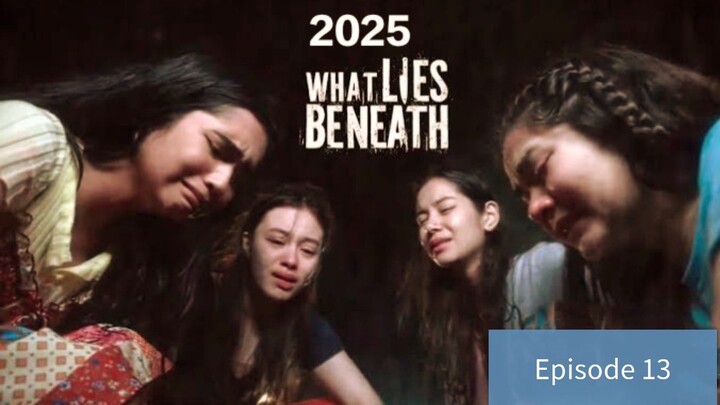 "Wh∆t Lie$ Beneath"#13