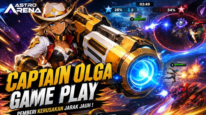 Captain Olga Game Play, Astro Arena.