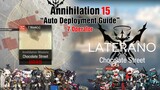 [Arknights] Annihilation 15 Chocolate Street (7 Operator) - Strategy Deployment Guide