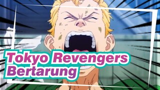 [Tokyo Revengers] Ayo, Kita Bertarung Bersama