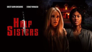 Half Sisters (2023) - SUB INDO
