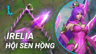 Tốc Chiến | Hiệu Ứng Skin Irelia Hội Sen Hồng | Yugi Gaming