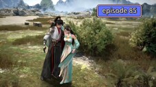 Legend of Xianwu Season 2 Episode 85 indo Sub