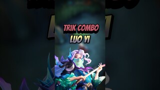 Trik combo LUO YI agar stunnya aktif 2 kali #mlbb #mlbbcreatorcamp #mlbbshorts