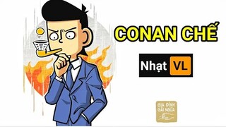 Conan Chế - Thám tử lừng danh Gian Nan | Truyện Tranh Chế Hài Hước (P 232)